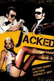 Jacked poster