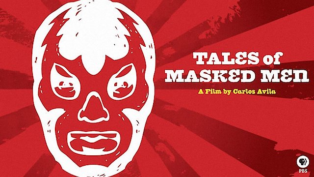 Watch Tales of Masked Men Online