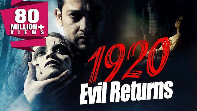 Watch 1920: Evil Returns Online