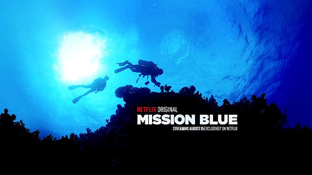 Watch Mission Blue Online