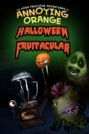 Annoying Orange: Halloween Fruitacular! poster