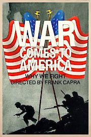 History Rediscovered: War Comes to America