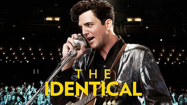 Watch The Identical Online