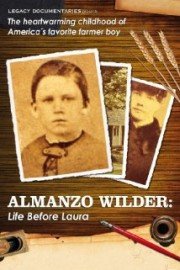Almanzo Wilder: Life Before Laura poster