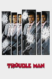 Trouble Man poster