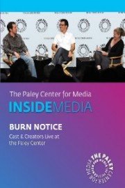 Burn Notice: Cast & Creators Live at the Paley Center poster
