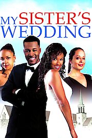 My Sister's Wedding poster