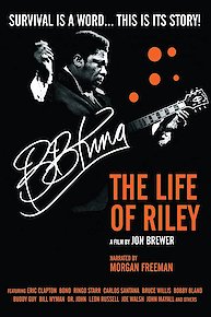 B.B. King: Life Of Riley
