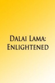 Dalai Lama: Enlightened