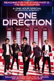 One Direction: Reaching for the Stars Part 2 - The Next Chapter poster
