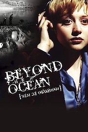 Beyond the Ocean