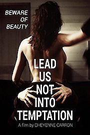 Lead Us Not Into Temptation poster