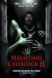 Haunting of Cellblock 11