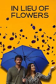 In Lieu of Flowers