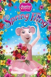 Angelina Ballerina: Spring Fling poster