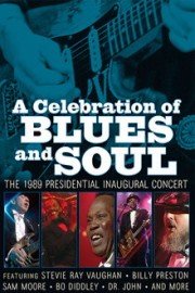 A Celebration Of Blues And Soul: The 1989 Presidential Inaugural Concert