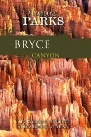 Nature Parks: Bryce Canyon