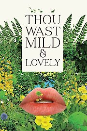 Thou Wast Mild and Lovely poster