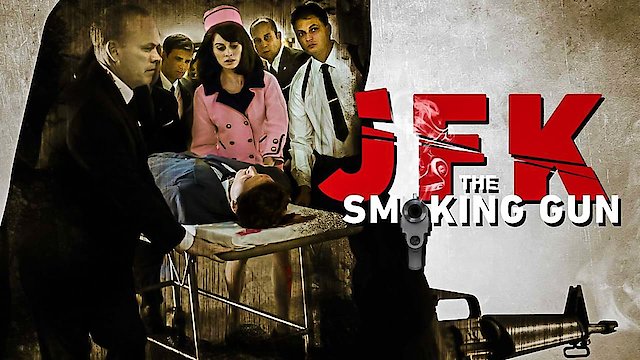 Watch JFK - The Smoking Gun Online