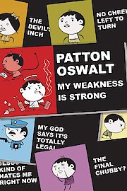 Patton Oswalt: My Weakness Is Strong poster
