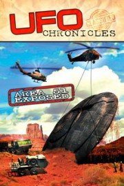 UFO Chronicles: Area 51 Exposed poster