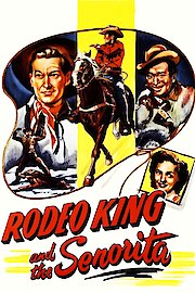 Rodeo King and The Senorita