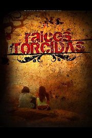 Raices Torcidas poster