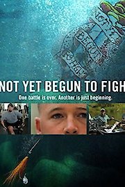 Not Yet Begun to Fight poster