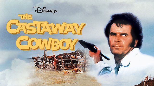 Watch The Castaway Cowboy Online