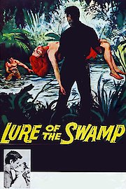 Lure of the Swamp poster