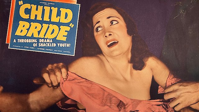 Watch Child Bride Online