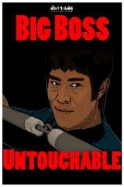 Big Boss Untouchable