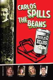 Carlos Spills the Beans poster