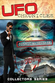 UFO Chronicles: Cosmic Watergate poster