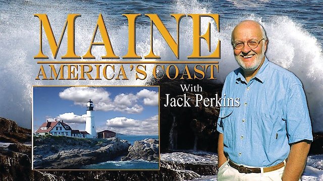 Watch Maine: America's Coast Online