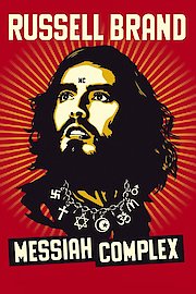 Russell Brand: Messiah Complex