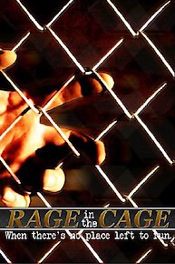 Rage in the Cage