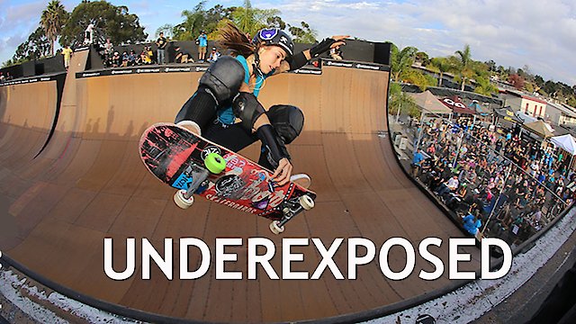 Watch Underexposed: A Women's Skateboarding Documentary Online