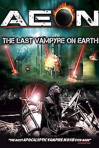 Aeon: The Last Vampyre On Earth