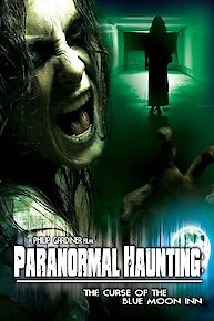 Paranormal Haunting: Curse of the Blue Moon Inn