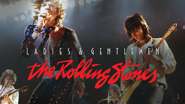 Watch Ladies and Gentlemen: The Rolling Stones Online