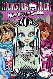 Monster High: New Ghoul at School poster