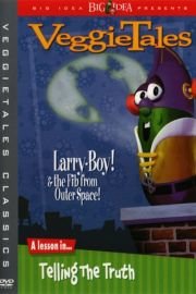 VeggieTales: LarryBoy! And the Fib from Outer Space! poster