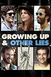 Growing Up and Other Lies poster