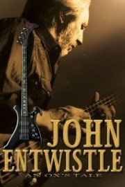 An Ox's Tale: The John Entwistle Story poster