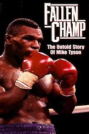 Fallen Champ: The Untold Story Of Mike Tyson poster