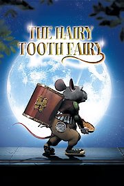 Hairy Tooth Fairy poster