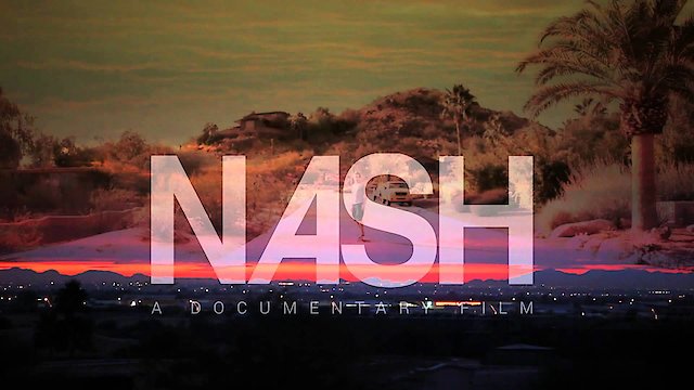 Watch Nash Online