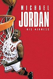 Michael Jordan: His Airness poster