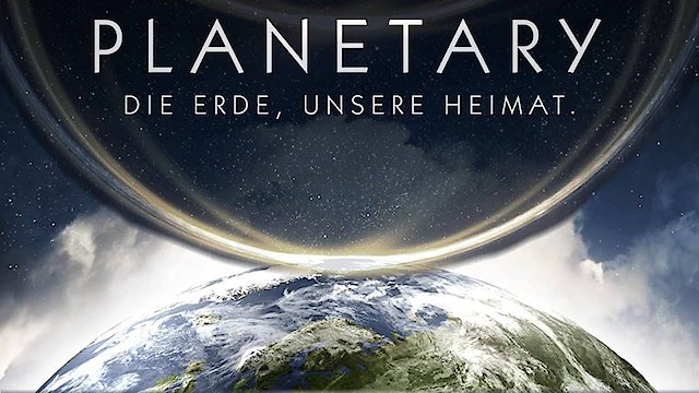 Watch Planetary Online